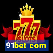 91bet com